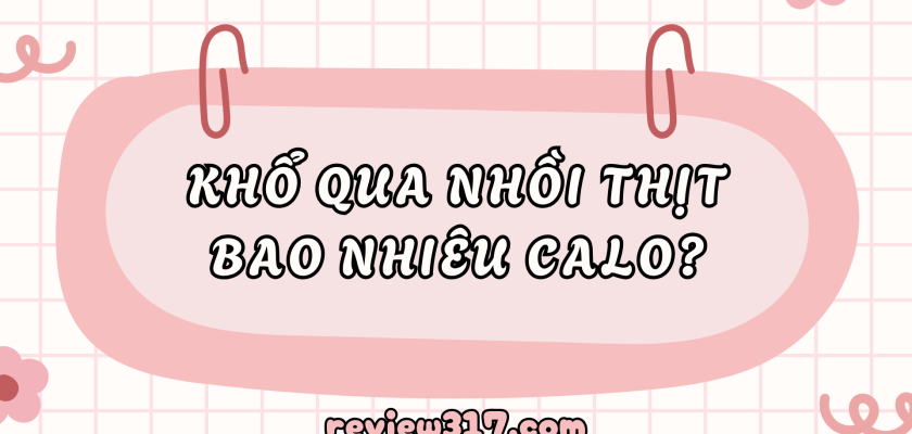 Khổ qua nhồi thịt bao nhiêu calo và cách ăn giảm cân hợp lý